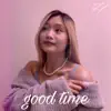 Hannah Fergyson - Good Time - Single